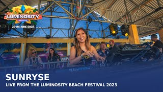 SunrYse live at Luminosity Beach Festival 2023  INFINITY Stage LBF23 [upl. by Ida129]