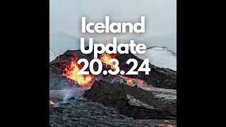 Iceland New Eruption Update from the IMO 20 3 24 [upl. by Yednarb]