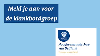 Vrienden van Delfland  Leden voor de klankbordgroep [upl. by Dilisio]