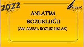 66 Anlatım Bozukluğu  Anlamsal Bozukluklar  RÜŞTÜ HOCA [upl. by Neirual]