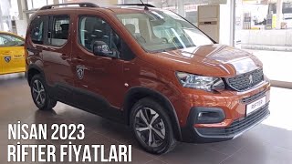 Nisan 2023 Peugeot Rifter Fiyat Listesi Ne Kadar Zam Gördü [upl. by Name597]