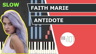 Faith Marie  Antidote  Piano Tutorial  Slow  Piano101 [upl. by Adni]