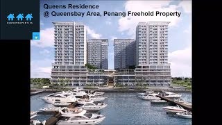 Queens Residence Penang Queens Waterfront Penang Freehold Property Malaysia [upl. by Oiragelo797]