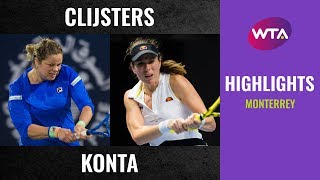 Kim Clijsters vs Johanna Konta  2020 Monterrey First Round  WTA Highlights [upl. by Yerhpmuh]