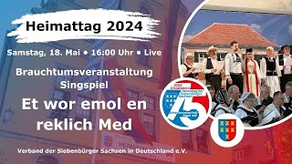 Et wor emol en reklich Med  Heimattag der Siebenbürger Sachsen 2024  Dinkelsbühl [upl. by Jerrine]