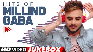 HITS OF MILLIND GABA  Video Jukebox  Best Of Millind Gaba  Hindi Songs  TSeries [upl. by Seyah]