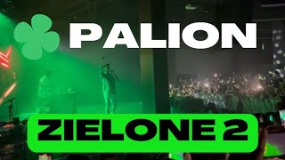 PALION ZIELONE 2  Koncert Poznań  Poznań cały na Zielono dzięki Palion  Zielony jak dolary [upl. by Idihc398]