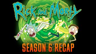 Rick and Morty season 6 Recap [upl. by Alegnaed]