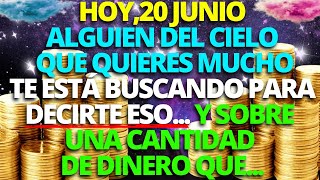 💲ALGUIEN EN EL CIELO QUE AMAS MUCHO ESTÁ TRATANDO DE CONTACTARTE PARA DECIRTE ESOY SOBRE UNA SUMA [upl. by Sherer168]