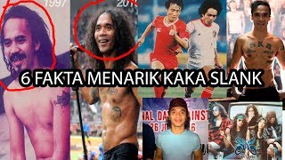 INI 6 FAKTA MENARIK KAKA SLANK [upl. by Aulea]