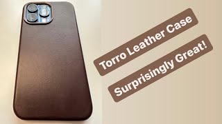 Torro Leather Case Review Surprisingly Great  iPhone 15 Pro Max [upl. by Dorreg]