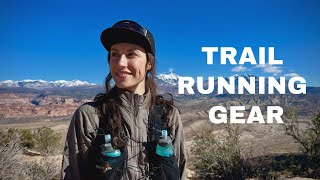 My Trail Running Essentials  Gear Tech Apparel [upl. by Jeffry556]