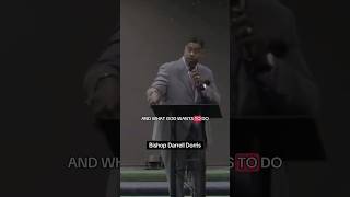 What God wants to do  Bishop Darrell Dorris ThisPreacherRightHere XavierMusgrove [upl. by Aillemac834]