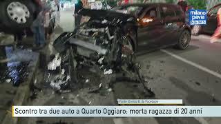 Scontro tra due auto a Quarto Oggiaro morta ragazza di 20 anni [upl. by Basilio]