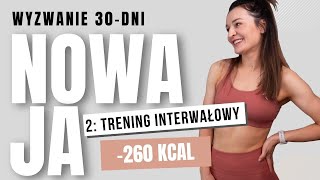 2 ODCHUDZAJĄCY trening interwałowy  30dniowe wyzwanie NOWAJA [upl. by Latrell]