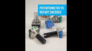 Potentiometer vs Rotary Encoder – Collin’s Lab Notes adafruit collinslabnotes [upl. by Ev]