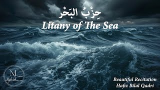 Hizbul Bahr  Litany of the Sea [upl. by Ibson]