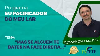 Rossandro Klinjey  quotMas se alguém te bater na face direitaquot [upl. by Arvie938]