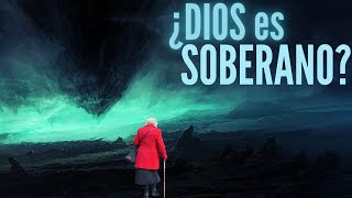 La Soberanía de Dios  ¿Cómo entenderla  Este VIDEO revela mucha Verdad [upl. by Darahs]