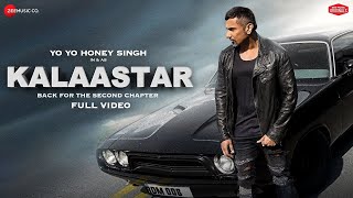 Kalaastar  Official Video  Honey 30  Yo Yo Honey Singh amp Sonakshi Sinha  Zee Music Originals [upl. by Ahsikel]