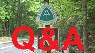 Beginners QampA for the Appalachian Trail Hiking tips Pt 42 [upl. by Casia]