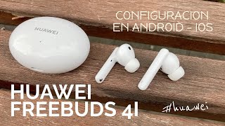 FreeBuds 4i Análisis y experiencia  Configuración  Instalación Android  IOS [upl. by Aremihc]