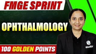 Ophthalmology  FMGE July 2023 Rapid Revision  FMGE Sprint  Dr Sudha [upl. by Hyacinthie280]