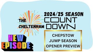 202425 SEASON  Chepstow Jumps Opener amp Ffos Las Tips [upl. by Hymen]