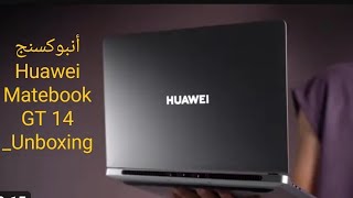 أنبوكسنج Huawei Matebook GT 14 UnboxingFull ReviewIntel Core Ultra 9 32GB 2TB115WHi GSD Card [upl. by Assiar138]