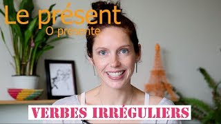 Presente  Verbos irregulares 1  Le présent  Verbes irréguliers  Céline Chevallier [upl. by Nylqcaj481]