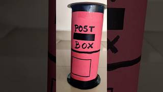 Post box making ideas likesharesubscribe post postbox letterbox letter Indianpostalservice [upl. by Eniamrehc]