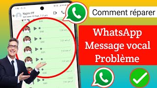 Comment résoudre le problème de message vocal WhatsApp nouvelle mise à jour [upl. by Vince41]