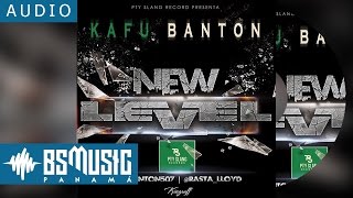 Kafu Banton  New Level [upl. by Neenwahs]