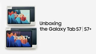 Galaxy Tab S7  S7 Official Unboxing  Samsung [upl. by Ravert140]