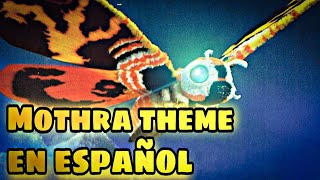 Mothra theme en español [upl. by Muns]