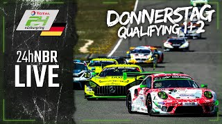 LIVE 🇩🇪 Qualifying 1 und Qualifying2  ADAC 24hRennen 2021 Nürburgring  Deutsch [upl. by Einahpad]