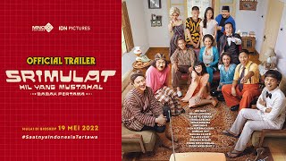 OFFICIAL TRAILER  SRIMULAT HIL YANG MUSTAHAL BABAK PERTAMA  MULAI 19 MEI 2022 DI BIOSKOP [upl. by Anelle]