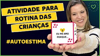 ATIVIDADE SOCIOEMOCIONAL PARA FORTALECER A AUTOESTIMA [upl. by Ringo382]