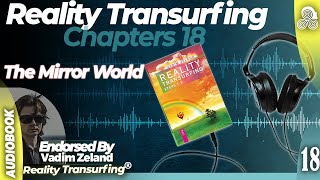 Reality Transurfing Chapter 18 quotThe Mirror World quot by Vadim Zeland [upl. by Gwendolyn]