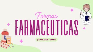 Formas Farmacéuticas [upl. by Roots]