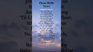 cheap thrills lyrics [upl. by Arammat291]