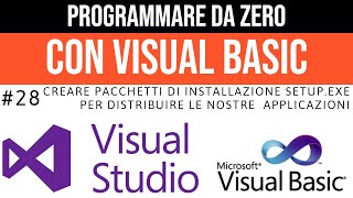 28 Creare un Pacchetto di installazione SETUPEXE nostre app  Programmare da zero in Visual Basic [upl. by Moina]