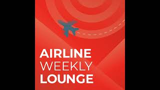 Airline Weekly Lounge Episode 26 Singapores Swing [upl. by Couchman]