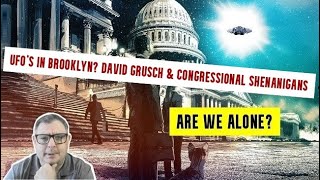 UFO CoverUps Whistleblower David Grusch Congressional Hearings UFO Sightings and Govt Secrets [upl. by Eerrehc252]