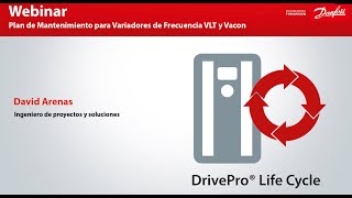 Webinar Plan de Mantenimiento para Variadores de Frecuencia VLT® y Vacon® [upl. by Beitris]