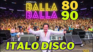 ITALO DISCO 80  ESPECIAL BALLA BALLA  Adelino e San ✪ Duo MegaDJ [upl. by Carlie]