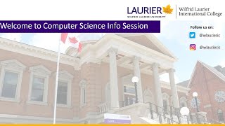 Laurier Computer Science program  info session 1 March 2023 series [upl. by Stein]