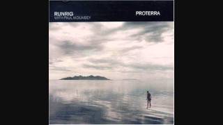 Runrig Proterra From the North [upl. by Bouton292]