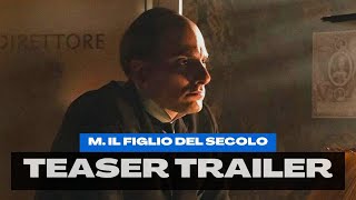 M Il Figlio del Secolo  Teaser ufficiale [upl. by Runstadler]