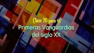 Clase 20 Parte 4 Primeras Vanguardias del siglo XX Art Decó Racionalismo Organicismo [upl. by Mackenie]